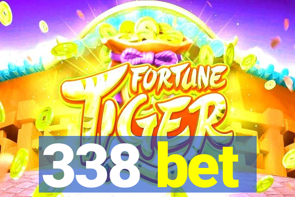 338 bet